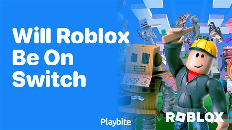 will you be able to play roblox on switch 2