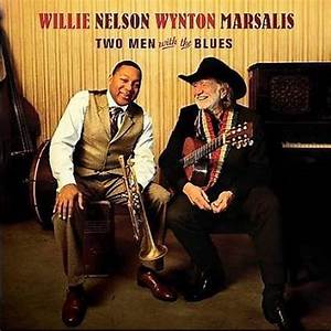 Willie Nelson And Wynton Marsalis
