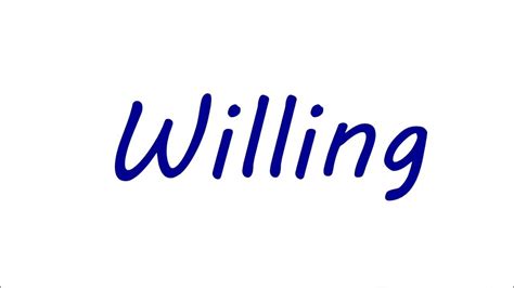 willing meaning in urdu with example