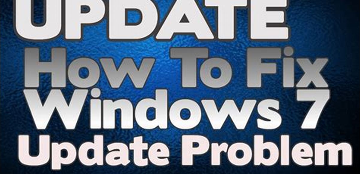 windows 7 update problem