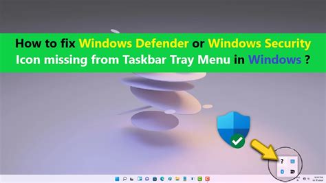 windows defender icon not in system tray