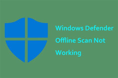 windows defender offline scan not working reddit