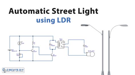 working of ldr in automatic street light