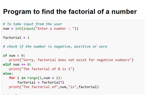 write a program to find the factorial of a number in python using for loop