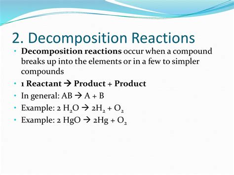 write down two examples of decomposition reactions in each case name the reactants and products