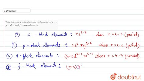 write the general electronic configuration of p and d block elements class 11