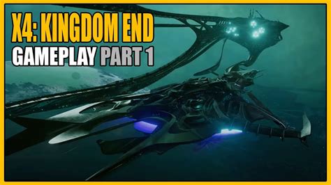 X4 Kingdom End Walkthrough