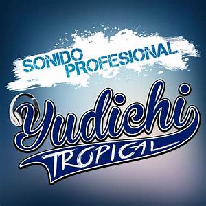 Yudichi Tropical